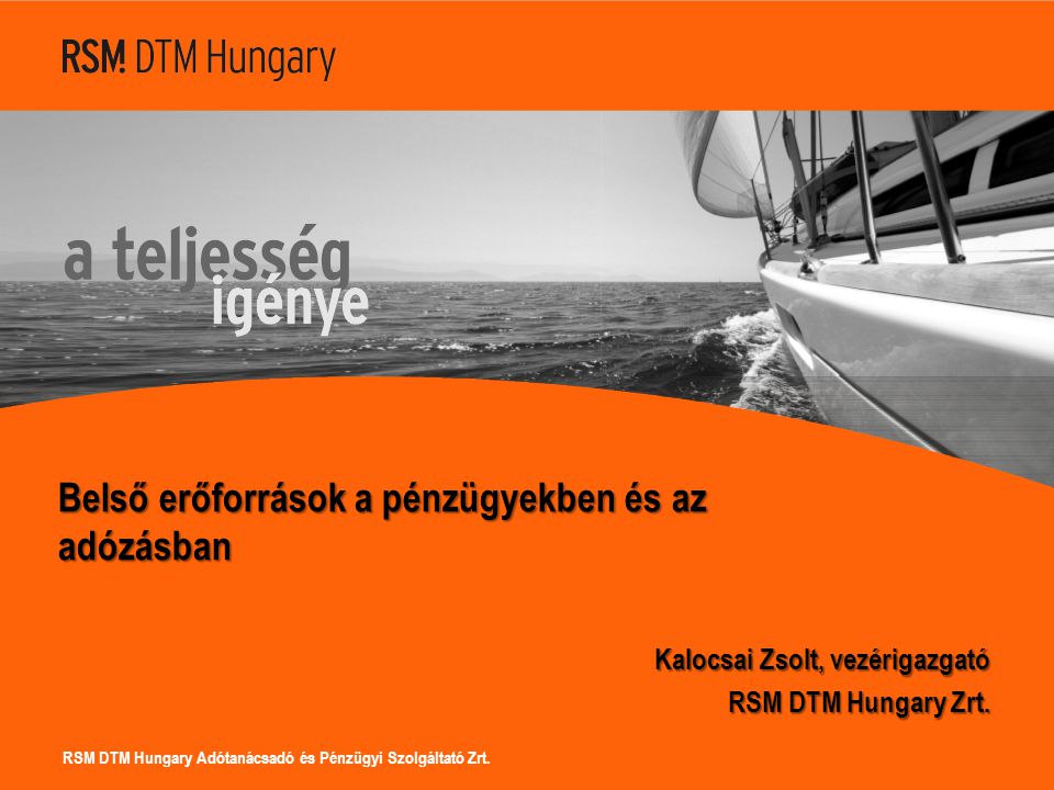 RSM DTM Hungary Adótanácsadó és Pénzügyi Szolgáltató Zrt.