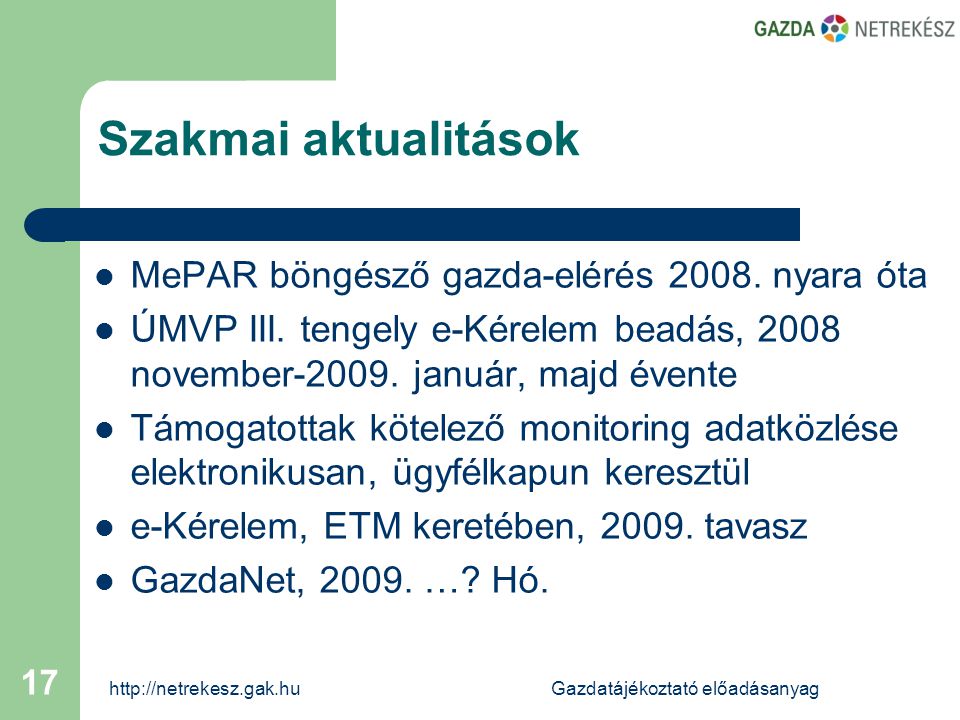 előadásanyag 17 Szakmai aktualitások  MePAR böngésző gazda-elérés 2008.