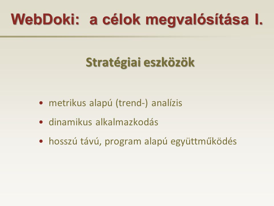 WebDoki: a célok megvalósítása I.