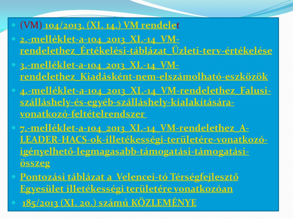  (VM) 104/2013. (XI. 14.) VM rendelet 104/2013.