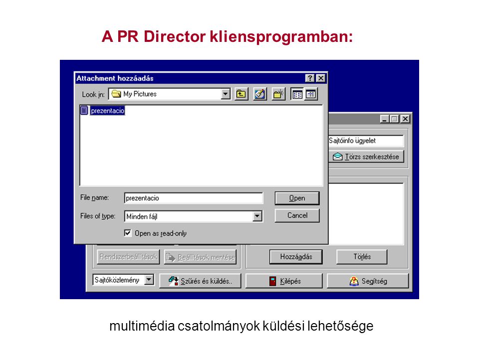 A PR Director kliensprogramban: multimédia csatolmányok küldési lehetősége