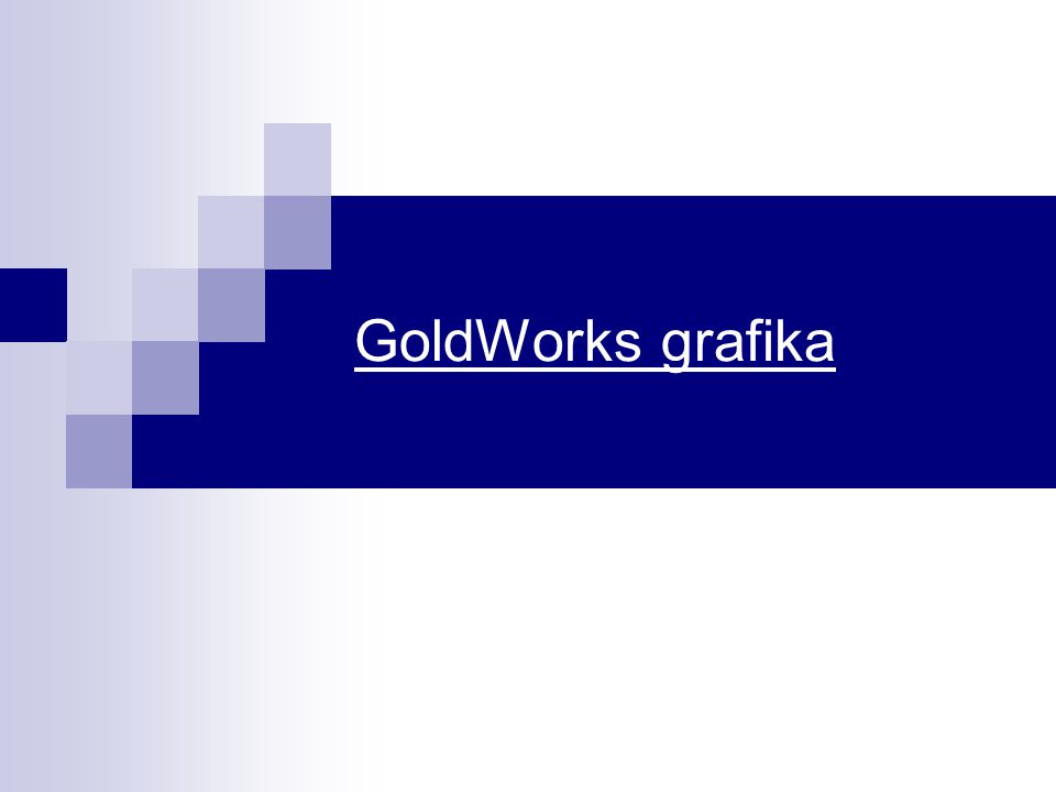 GoldWorks grafika