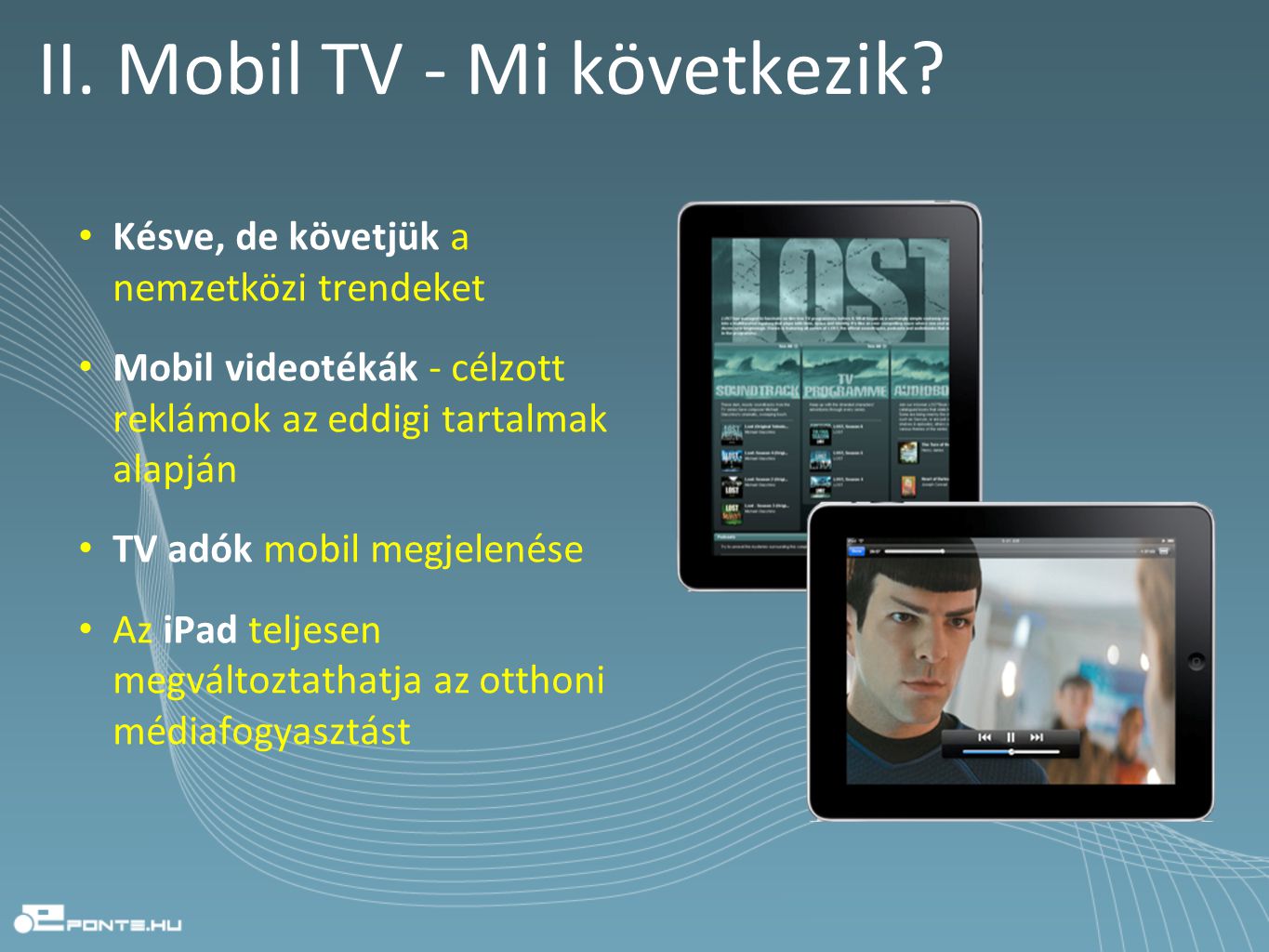 II. Mobil TV - Mi következik.