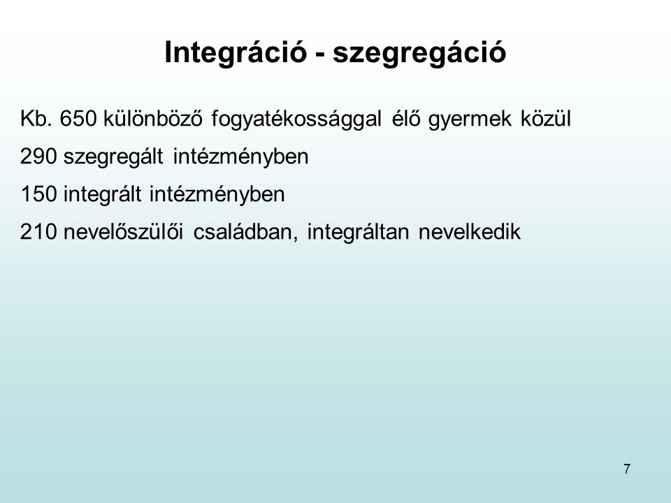 7 Integráció - szegregáció Kb.