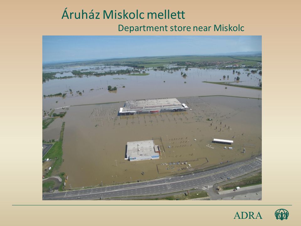 ADRA Áruház Miskolc mellett Department store near Miskolc