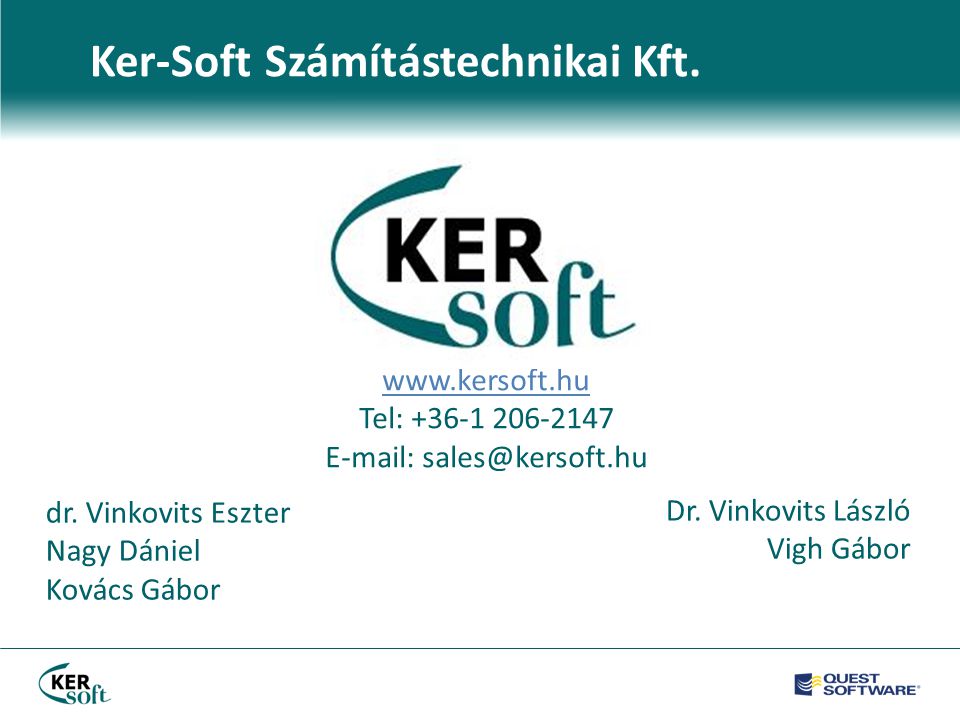 Ker-Soft Számítástechnikai Kft.   Tel: dr.