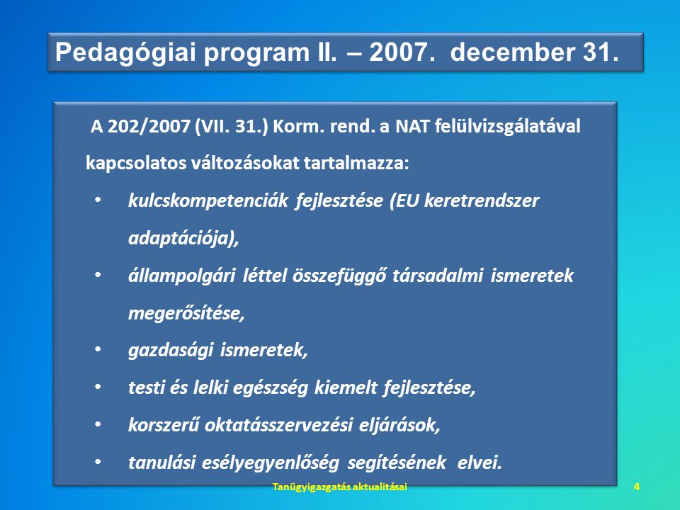 A 202/2007 (VII. 31.) Korm. rend.