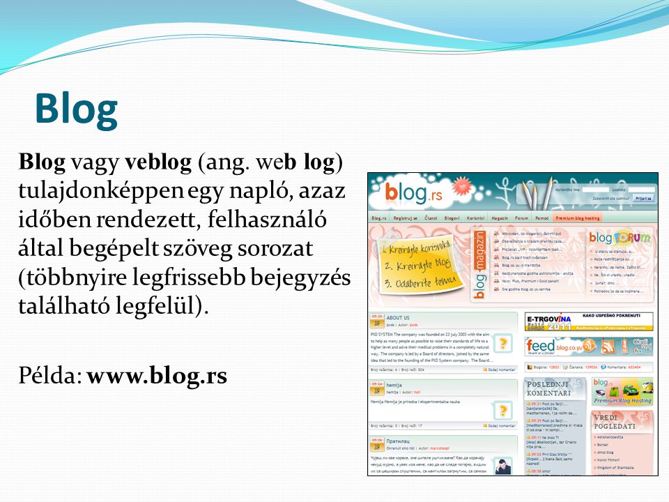 Blog Blog vagy veblog (ang.