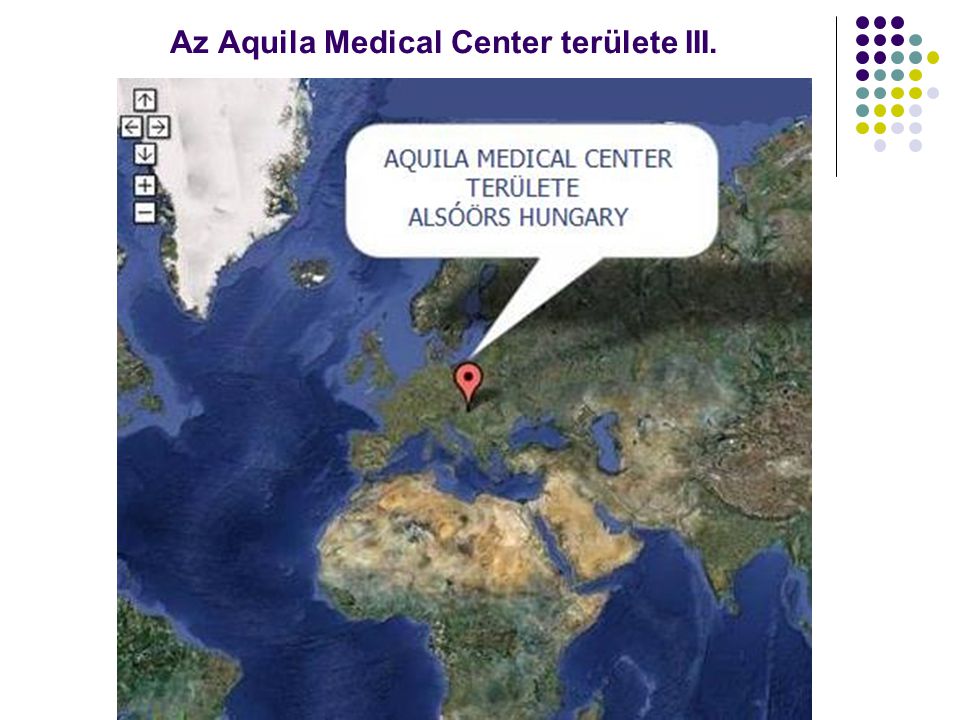 Az Aquila Medical Center területe III.
