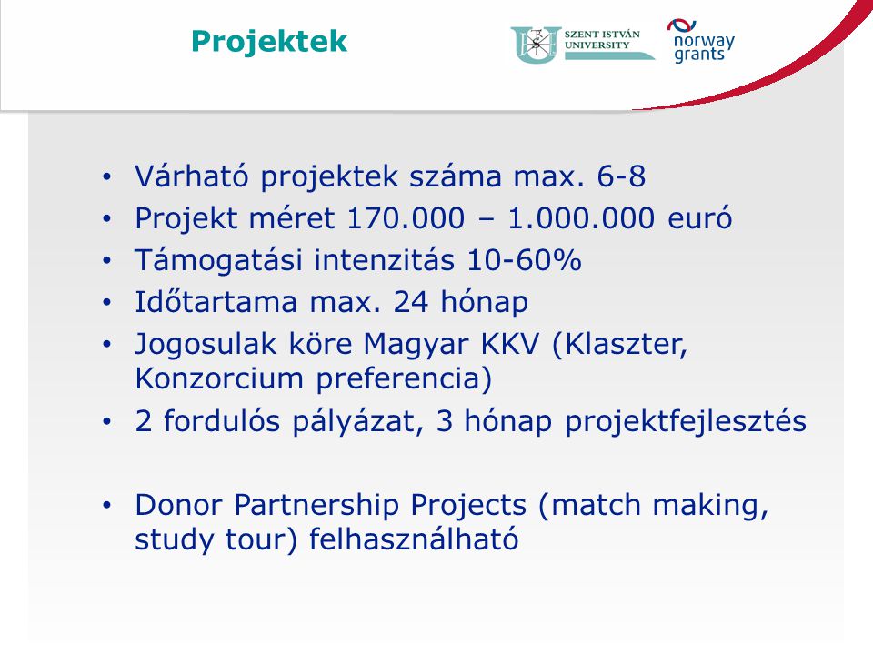 Projektek • Várható projektek száma max.