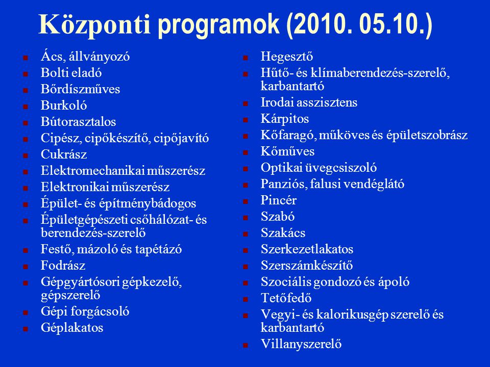 Központi programok (2010.