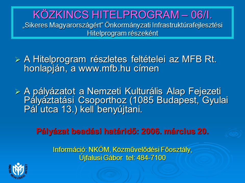 KÖZKINCS HITELPROGRAM – 06/I.