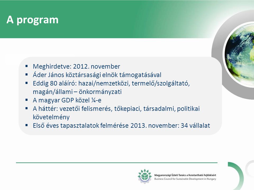 A program  Meghirdetve: 2012.