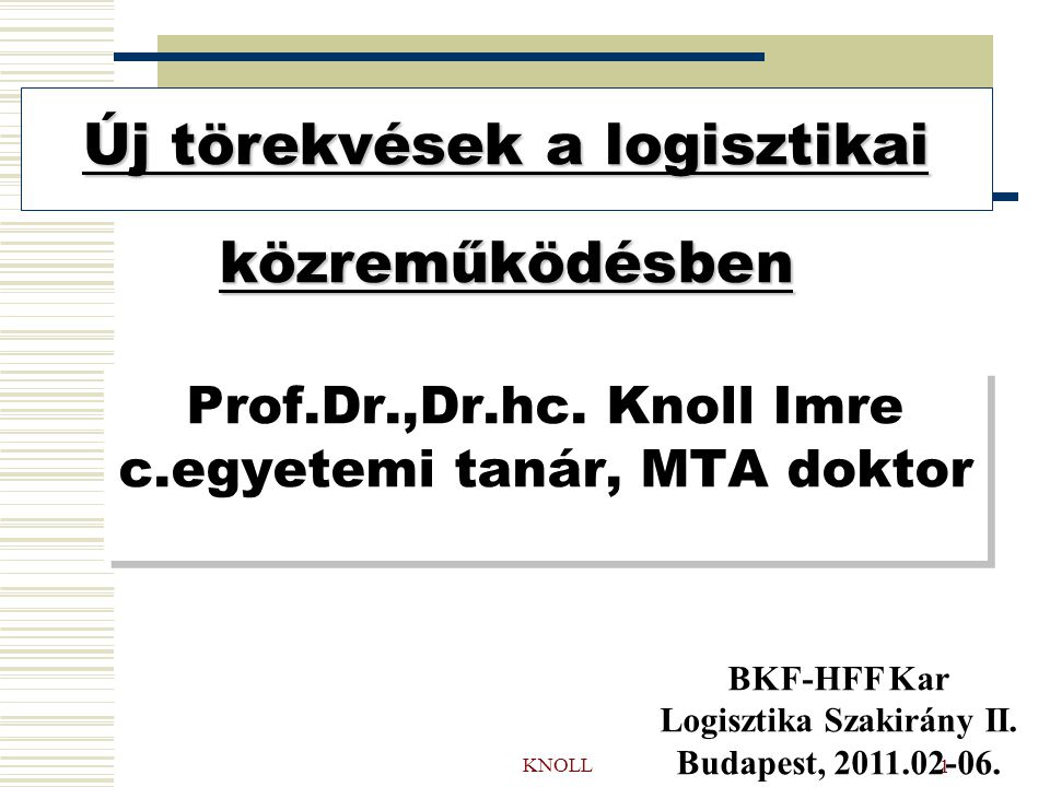 KNOLL 1 Prof.Dr.,Dr.hc.