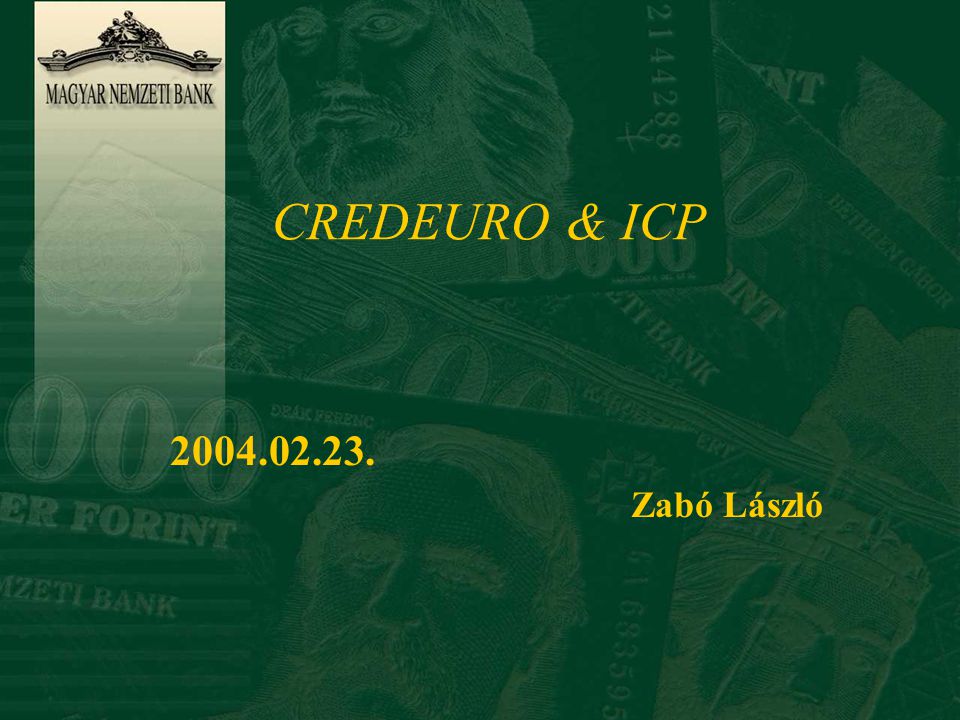 CREDEURO & ICP Zabó László