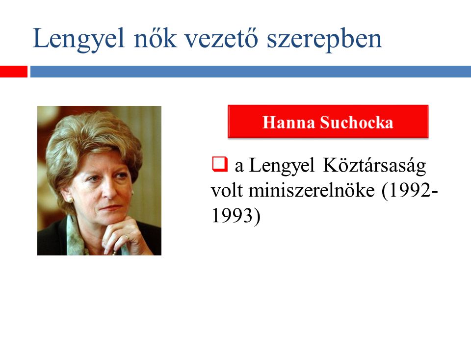 Lengyel nők vezető szerepben  a Lengyel Köztársaság volt miniszerelnöke ( )