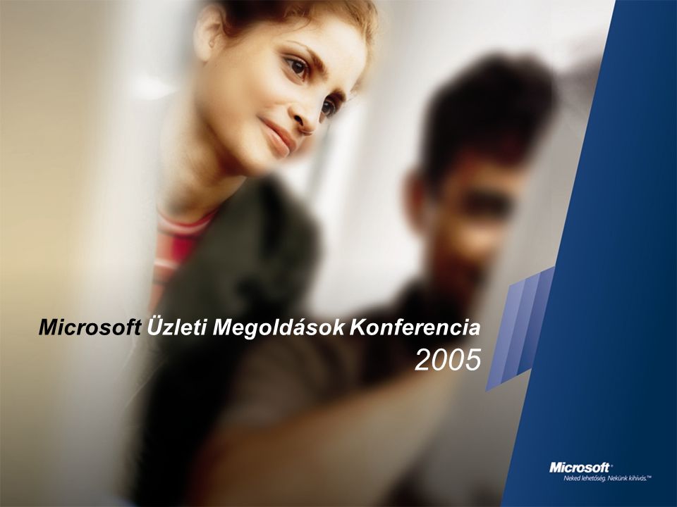 Microsoft Üzleti Megoldások Konferencia 2005
