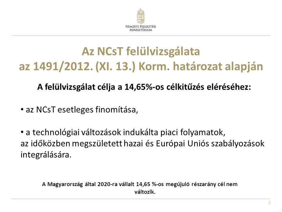 2 Az NCsT felülvizsgálata az 1491/2012. (XI. 13.) Korm.
