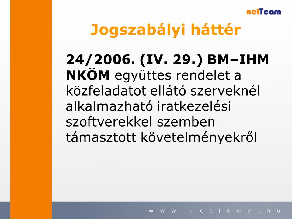 Jogszabályi háttér 24/2006. (IV.