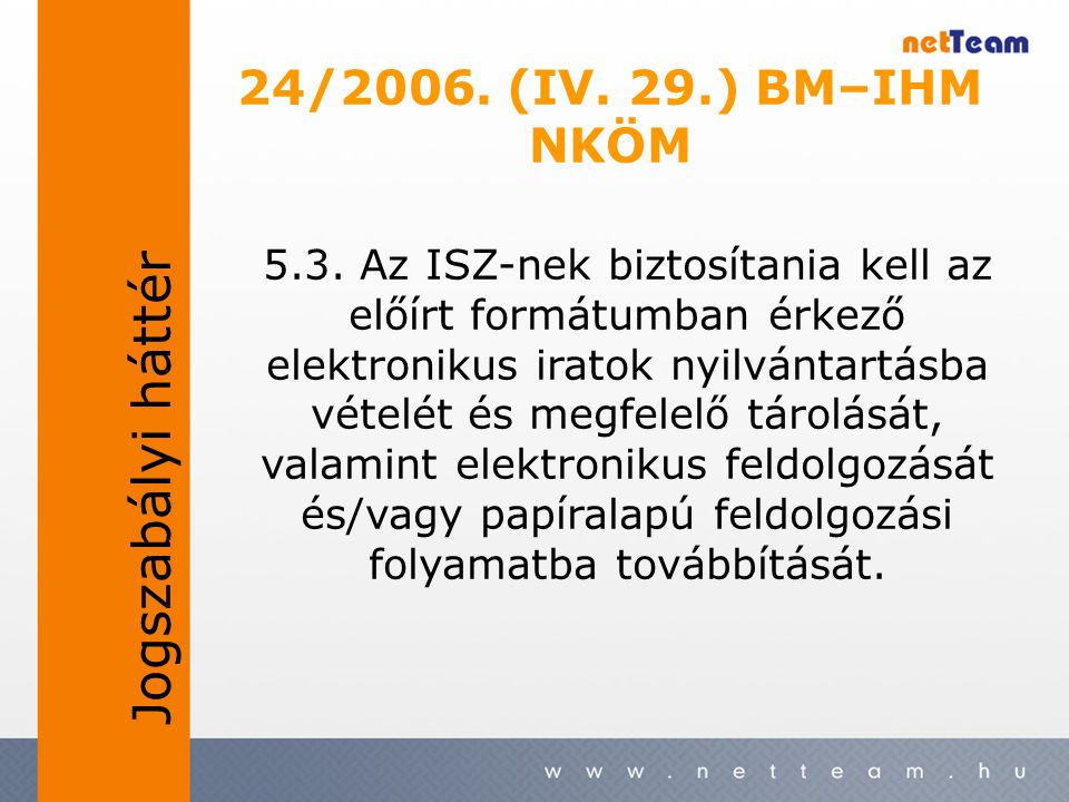 24/2006. (IV. 29.) BM–IHM NKÖM 5.3.