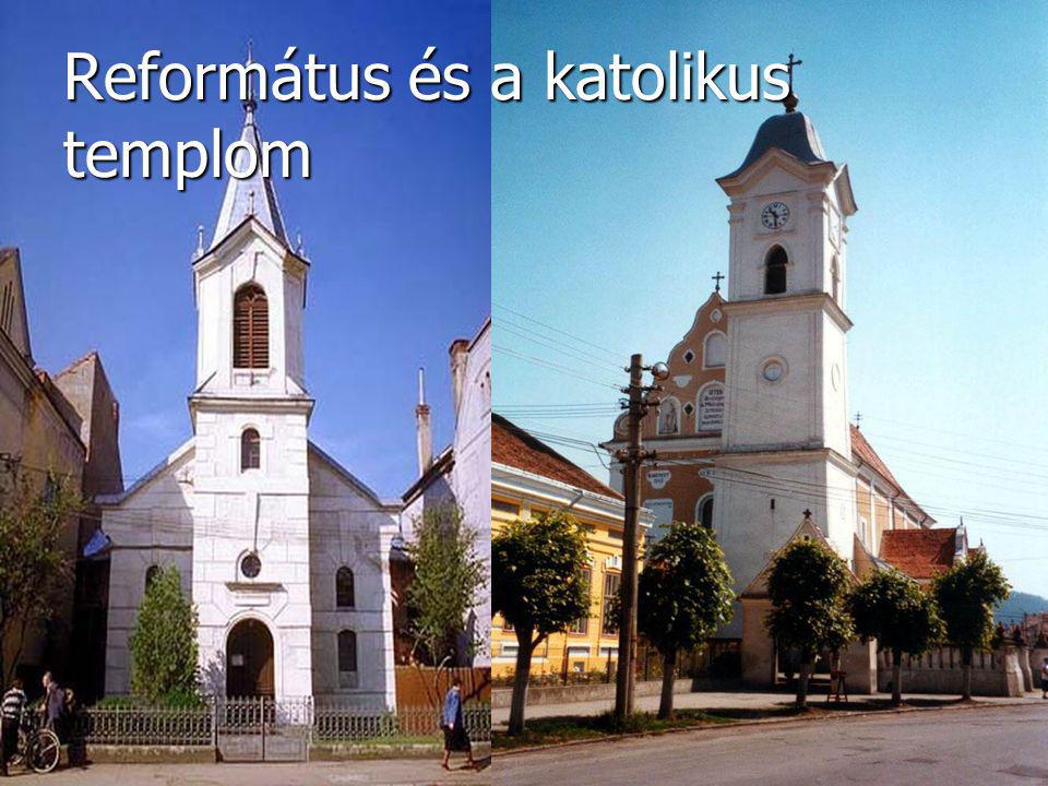 Református és a katolikus templom