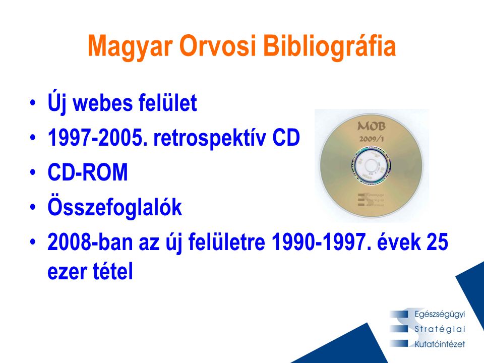 Magyar Orvosi Bibliográfia • Új webes felület •