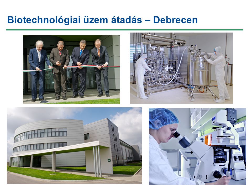 Biotechnológiai üzem átadás – Debrecen