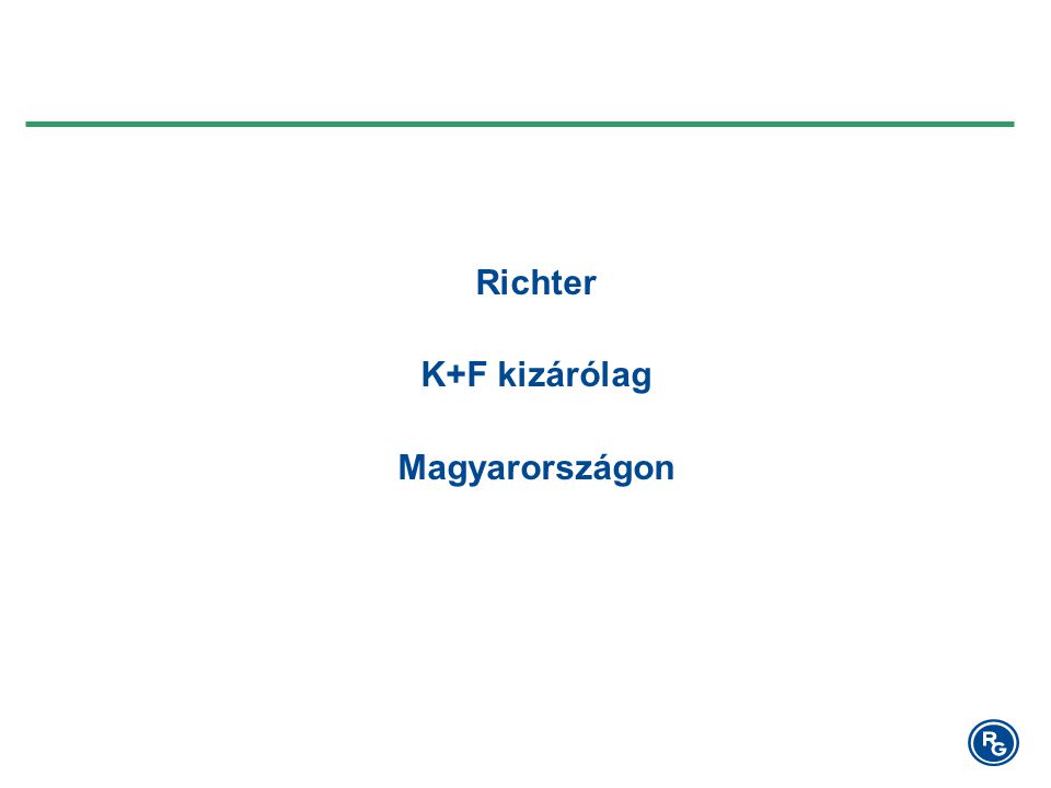 Richter K+F kizárólag Magyarországon