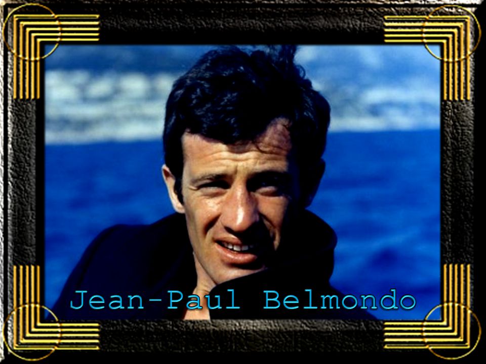 Jean-Paul Belmondo (Neuilly-sur-Seine, április 9.