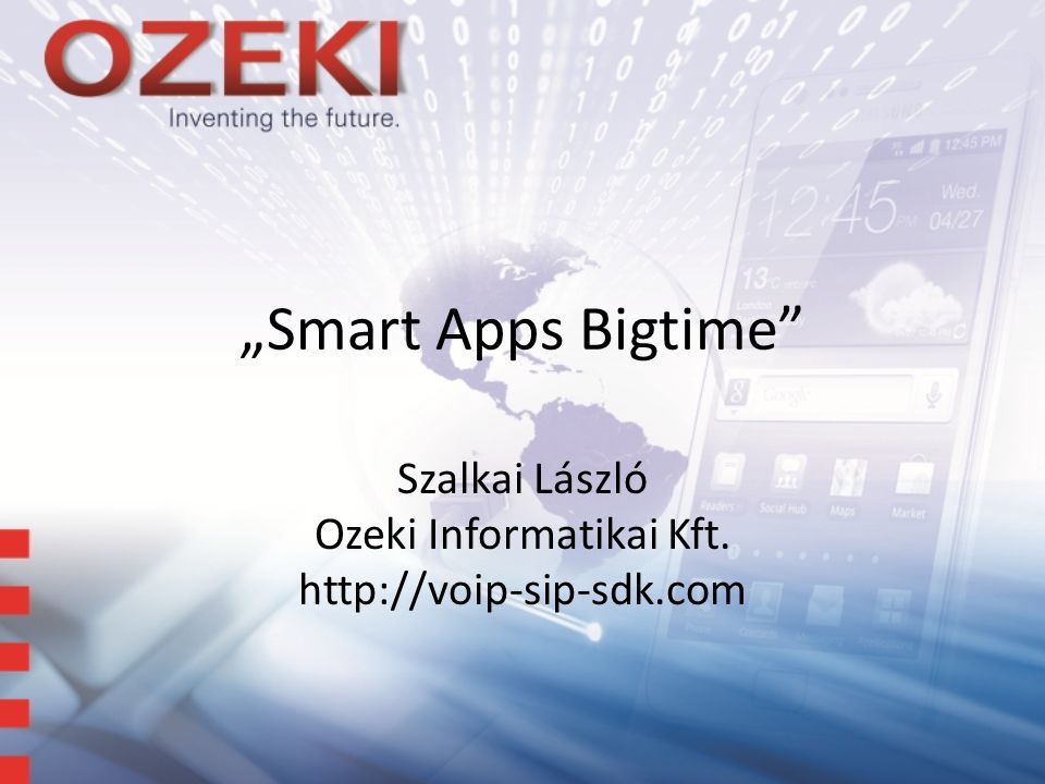 „Smart Apps Bigtime Szalkai László Ozeki Informatikai Kft.