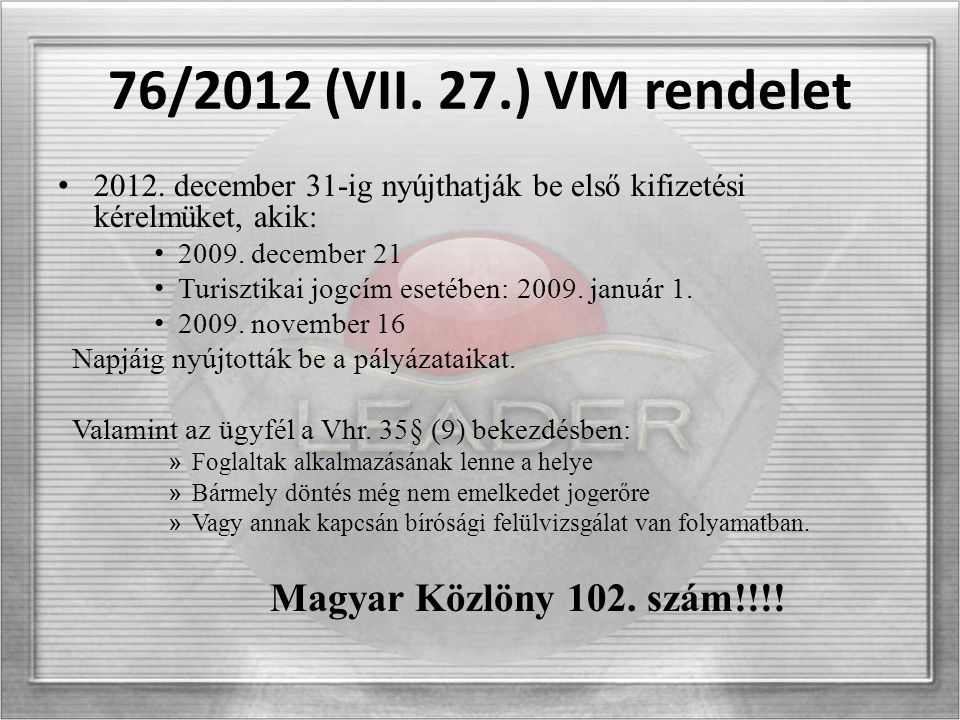 76/2012 (VII. 27.) VM rendelet