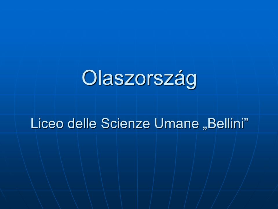 Olaszország Liceo delle Scienze Umane „Bellini