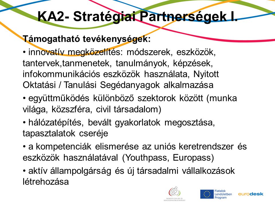 KA2- Stratégiai Partnerségek I.