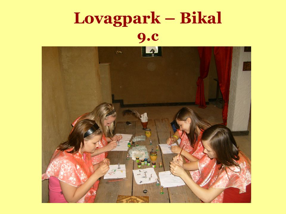 Lovagpark – Bikal 9.c