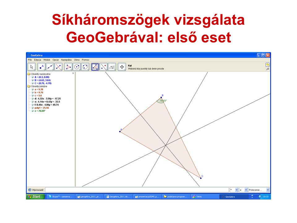 Síkháromszögek vizsgálata GeoGebrával: első eset