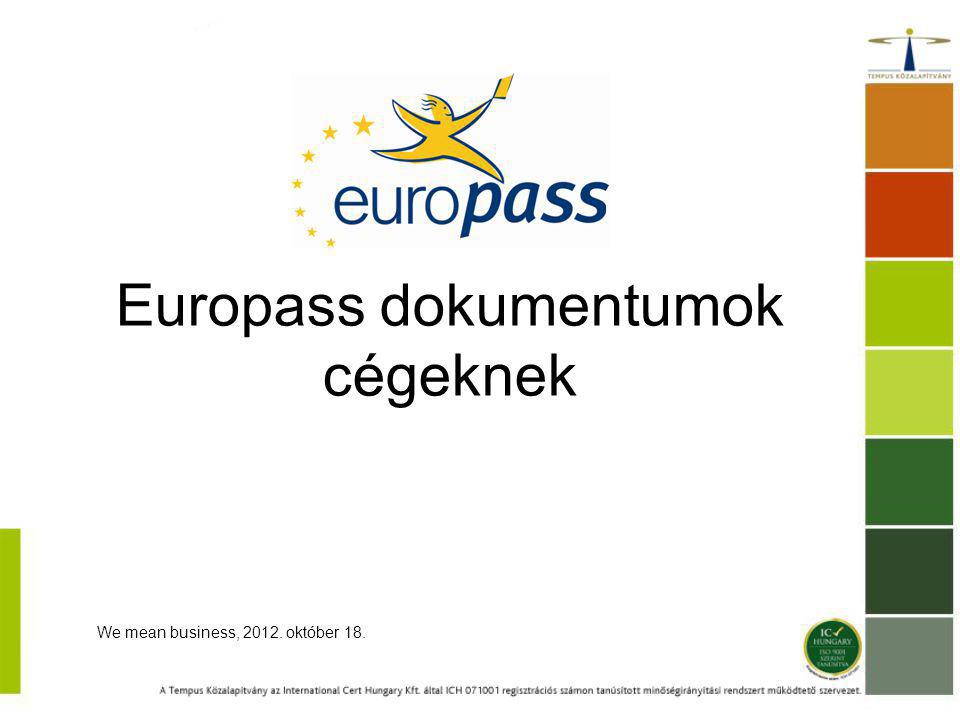 Europass dokumentumok cégeknek We mean business, október 18.
