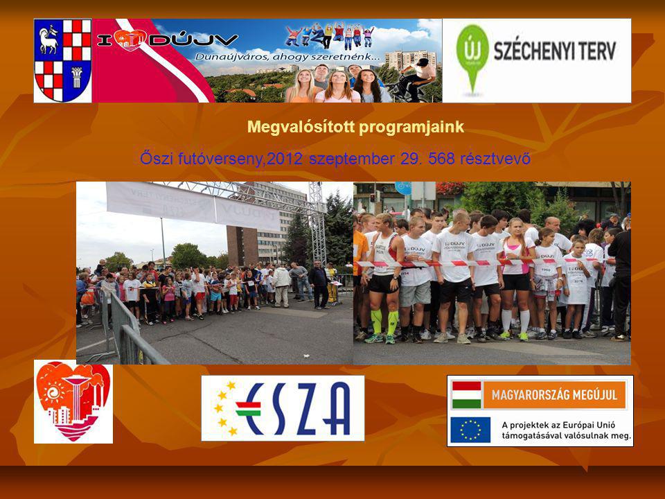 Megvalósított programjaink Őszi futóverseny,2012 szeptember résztvevő