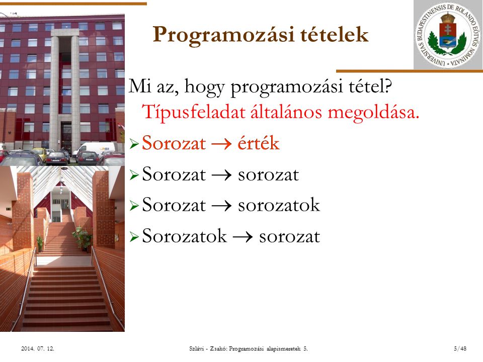 ELTE Szlávi - Zsakó: Programozási alapismeretek 5.5/