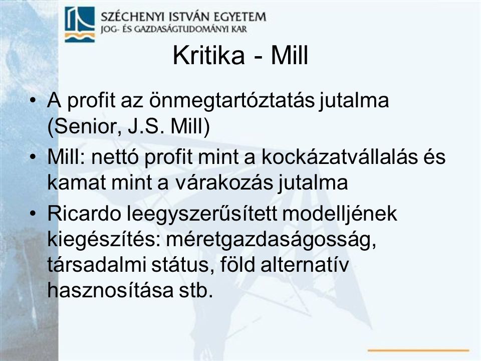 Kritika - Mill A profit az önmegtartóztatás jutalma (Senior, J.S.