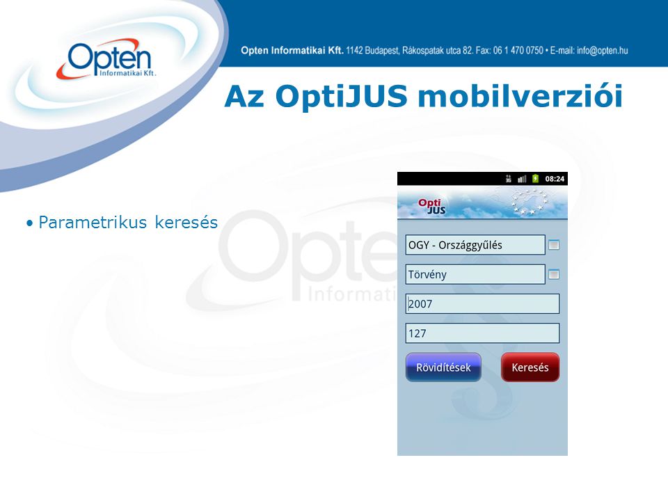 Az OptiJUS mobilverziói Parametrikus keresés