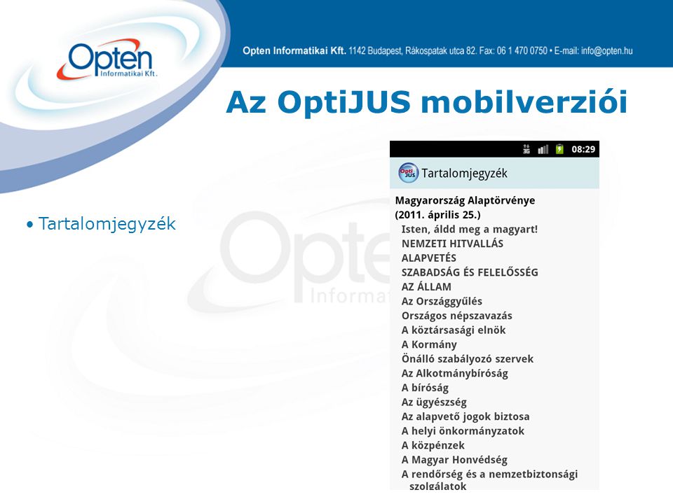 Az OptiJUS mobilverziói Tartalomjegyzék