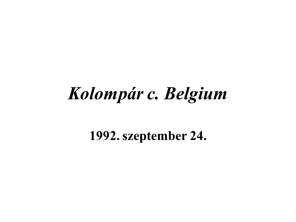 Kolompár c. Belgium szeptember 24.