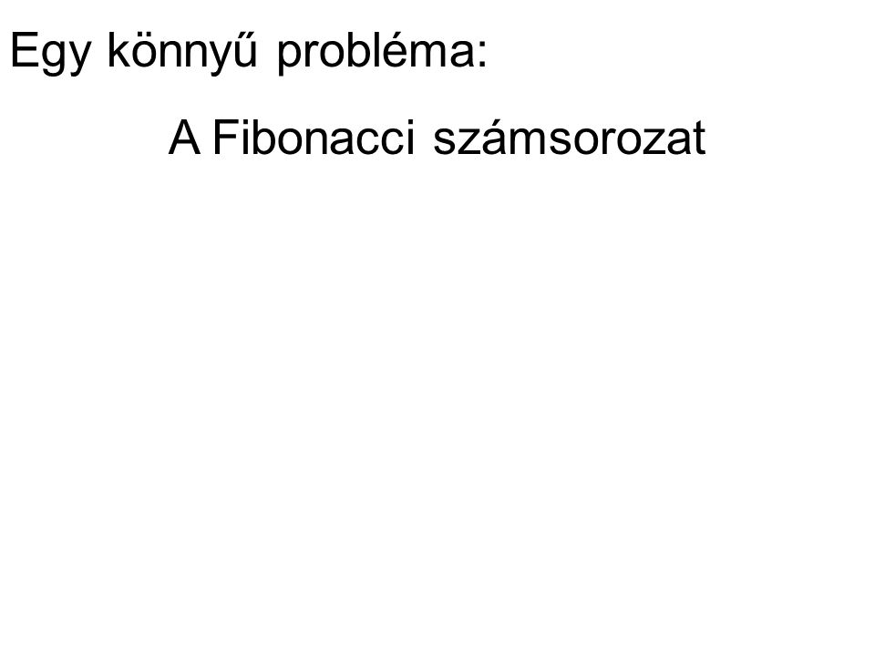 A Fibonacci számsorozat