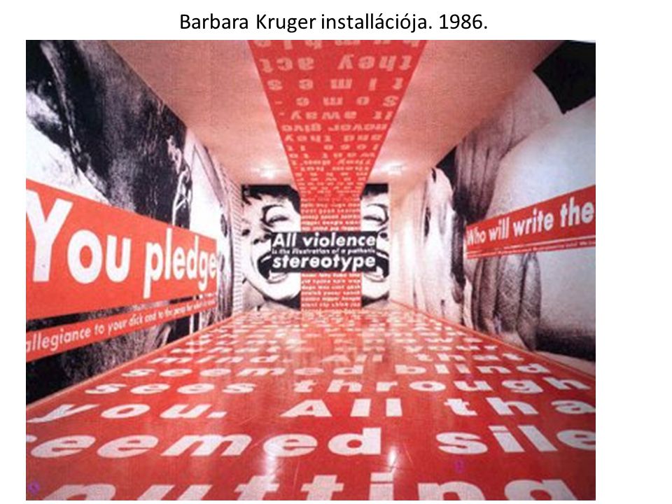 Barbara Kruger installációja