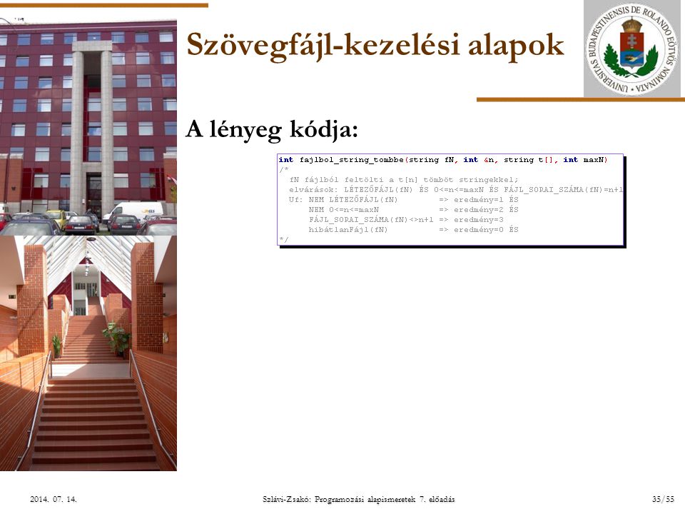 ELTE Szlávi-Zsakó: Programozási alapismeretek 7. előadás35/