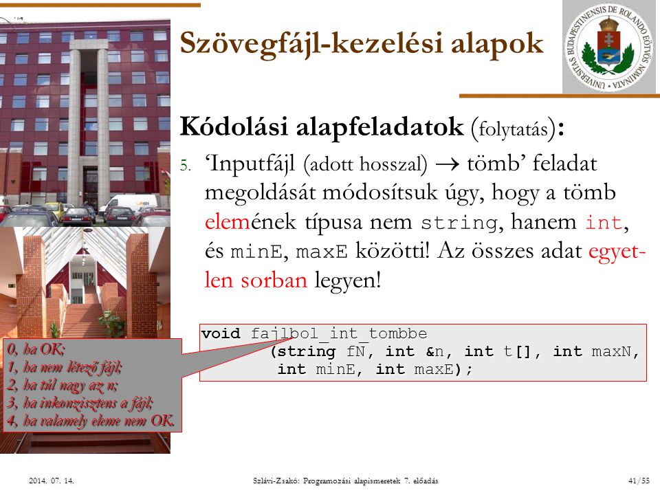 ELTE Szlávi-Zsakó: Programozási alapismeretek 7. előadás41/