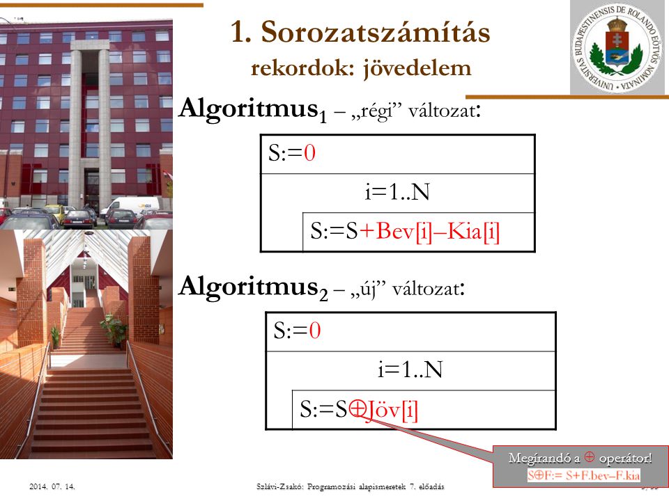 ELTE Szlávi-Zsakó: Programozási alapismeretek 7. előadás5/