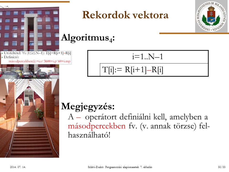 ELTE Szlávi-Zsakó: Programozási alapismeretek 7. előadás 50/