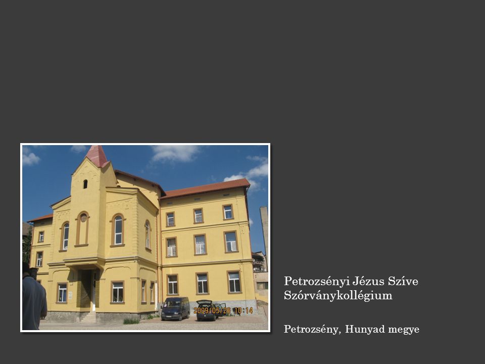 Petrozsényi Jézus Szíve Szórványkollégium Petrozsény, Hunyad megye
