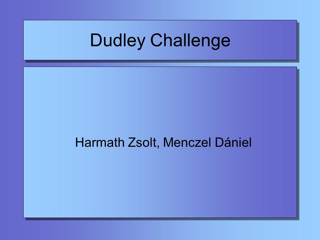 Dudley Challenge Harmath Zsolt, Menczel Dániel